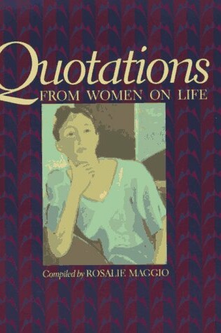 Cover of Quotations from Women on Life