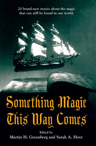 Cover of Something Magic This Way Comes