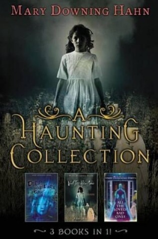 Cover of A Haunting Collection by Mary Downing Hahn