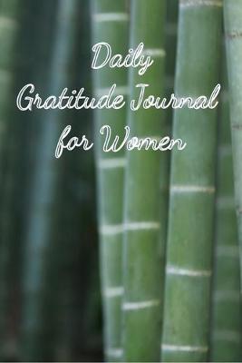 Book cover for Daily Gratitude Journal For Women