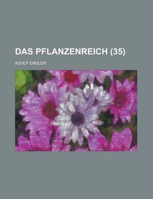 Book cover for Das Pflanzenreich (35 )