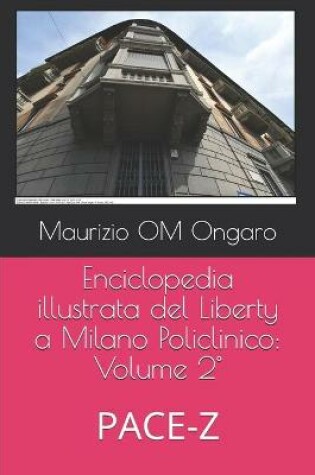 Cover of Enciclopedia illustrata del Liberty a Milano Policlinico