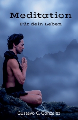 Book cover for Meditation Fur dein Leben