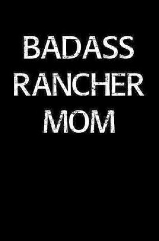 Cover of Badass Rancher Mom