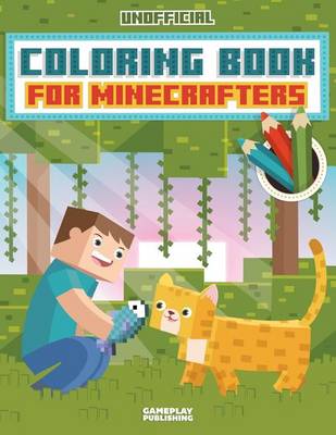 Book cover for Unofficial Coloring Book for Minecrafters