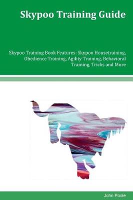 Book cover for Skypoo Training Guide Skypoo Training Book Features