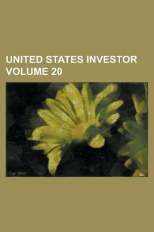 Cover of United States Investor Volume 20