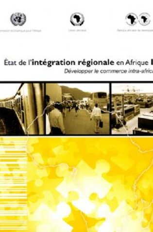 Cover of Etat de l'integration regionale en Afrique IV