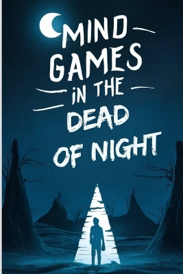 Book cover for Mind Games In The Dead Of Night