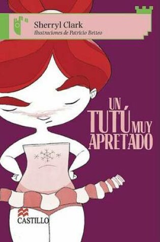 Cover of Un Tutu Muy Apretado