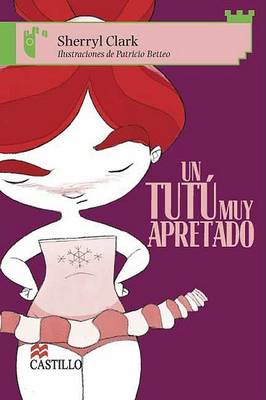 Book cover for Un Tutu Muy Apretado