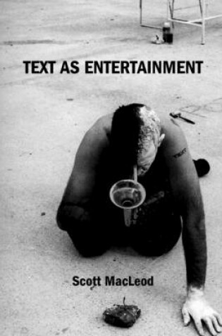 Cover of Text As Entertainment