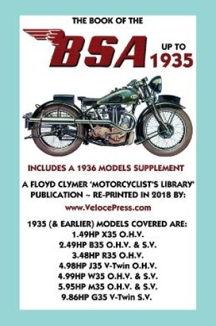 Cover of Book of the BSA Up to 1935 - Includes a 1936 Models Supplement