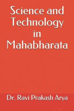 Cover of Science and Technology in Mahabharata