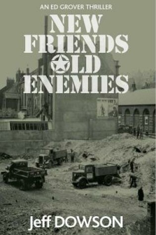 Cover of New Friends Old Enemies