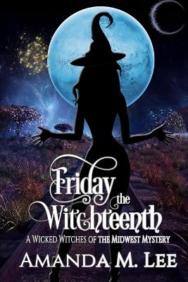 Book cover for Friday the Witchteenth