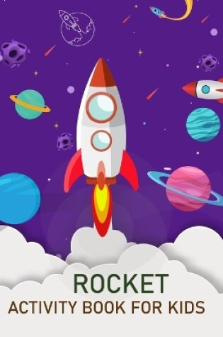 Cover of Rocket Activity Book For Kids