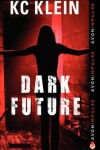 Book cover for Dark Future