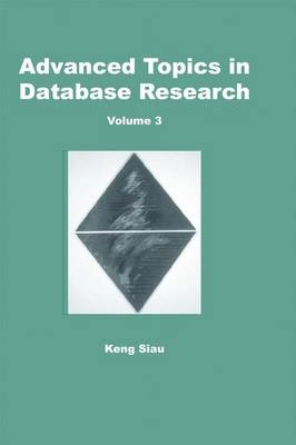 Cover of Advanced Topics in Database Research, Volume 3