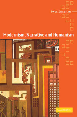 Book cover for Modernism, Narrative and Humanism