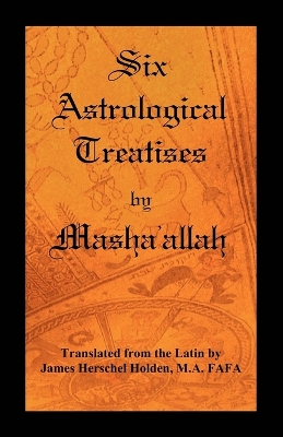 Cover of Six Astrological Treatises by Masha'allah