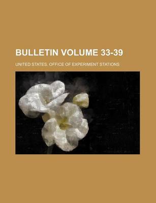 Book cover for Bulletin Volume 33-39