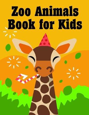 Book cover for Zoo Animals Book for Kids