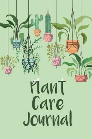 Cover of Plant Care Journal