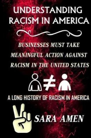 Cover of Understanding Racism In America