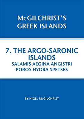 Book cover for Argo-Saronic: Salamis, Aegina, Agistri, Poros, Hydra, Spetses.