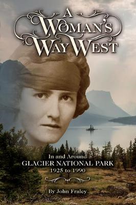 Book cover for A Woman's Way West