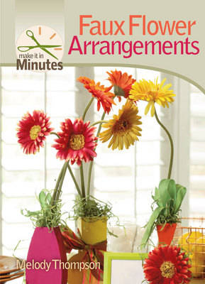 Cover of Faux Flower Arrangements