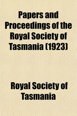 Book cover for Papers and Proceedings of the Royal Society of Tasmania (1923)