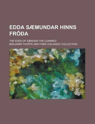 Book cover for Edda Saemundar Hinns Frooa; The Edda of Saemund the Learned Volume 1-2