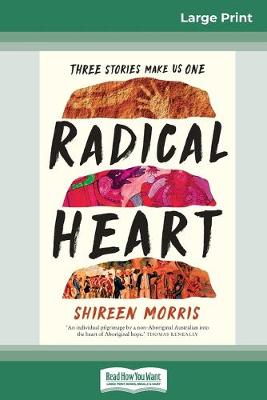 Book cover for Radical Heart (16pt Large Print Edition)