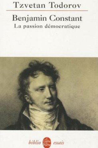 Cover of Benjamin Constant, La Passion Democratique