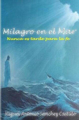 Cover of Milagro En El Mar