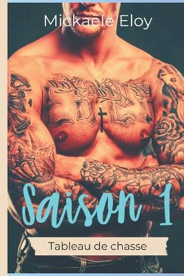 Cover of Tableau de chasse saison 1