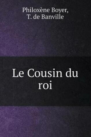 Cover of Le Cousin Du Roi