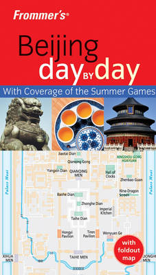 Book cover for Frommer's Beijing Day by Day