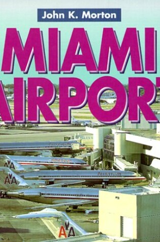 Cover of Miami Airport