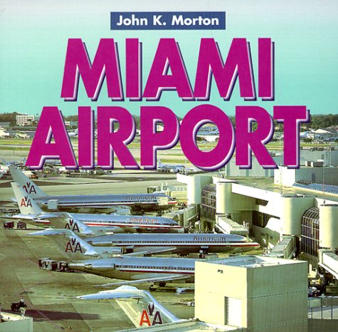 Cover of Miami Airport