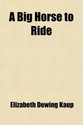 Book cover for A Big Horse to Ride