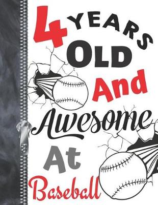 Book cover for 4 Years Old and Awesome at Baseball