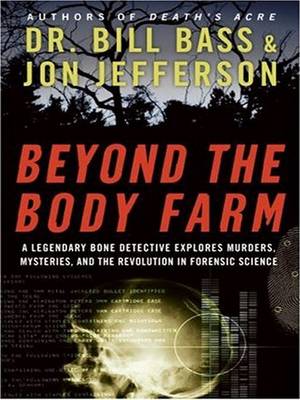 Book cover for Beyond the Body Farm