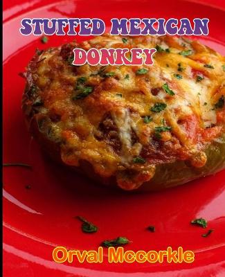 Book cover for Stuffed Mexican Donkey