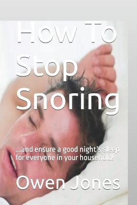 Cover of How To Stop Snoring
