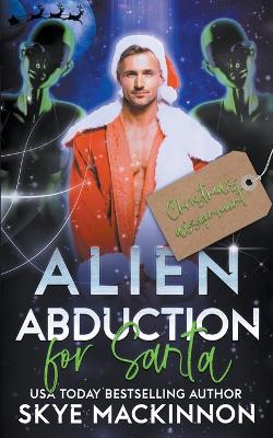 Book cover for Alien Abduction for Santa