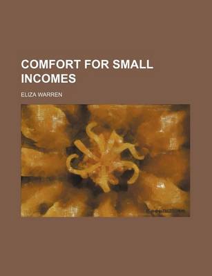 Book cover for Comfort for Small Incomes
