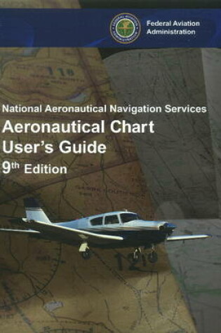 Cover of Faa Aeronautical Chart User's Guide